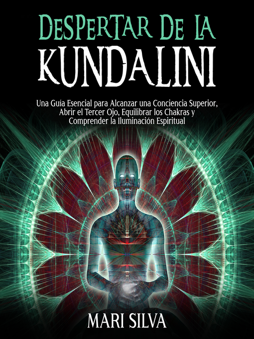 Title details for Despertar de la Kundalini by Mari Silva - Available